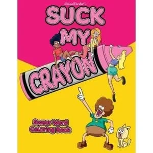 Suck My Crayon Colouring Book 162097 1 Suck My Crayon Colouring Book